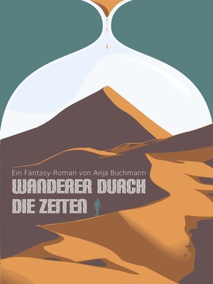 cover image of Wanderer durch die Zeiten